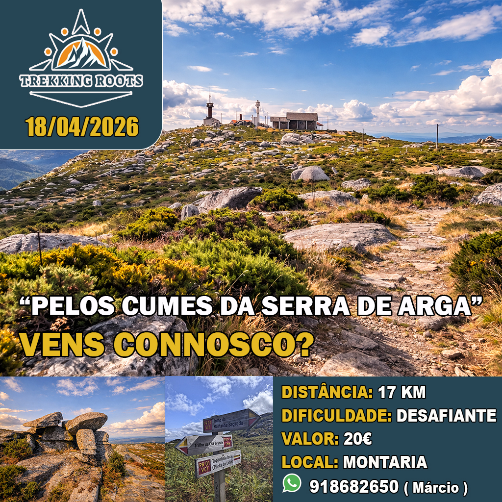 Pelos Cumes da Serra de Arga